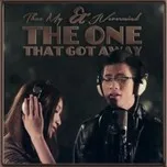 The One That Got Away (Single 2013)