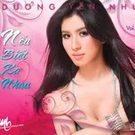 Nếu Biết Xa Nhau (Vol.1 - 2013)
