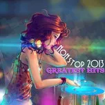 Nonstop Greatest Hits (03/2013)