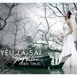 Yêu Là Sai (Single 2012)