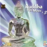 Buddha Spa Music (Vol.3)