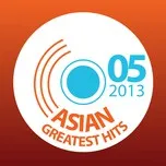 Asian Greatest Hits (05/2013)