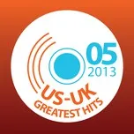 US-UK Greatest Hits (05/2013)