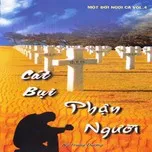 Cát Bụi Phận Người (Một Đời Ngợi Ca Vol.4)