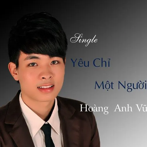 Album Yêu Chỉ Một Người (Single) - Hoàng Anh Vũ, Nghe album tải nhạc MP3 nct_official - 1389151161152_500