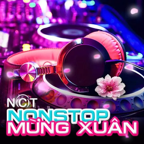 Nonstop Mừng Xuân
