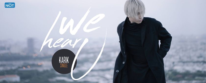 we hear u - karik